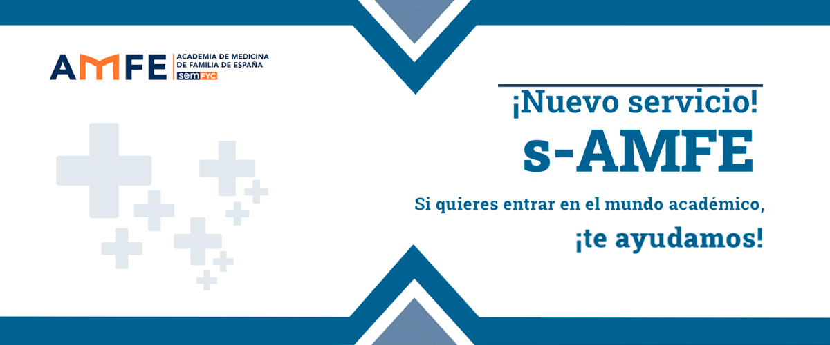 s-AMFE, un nuevo servicio de semFYC para apoyarte en tu acreditación académica