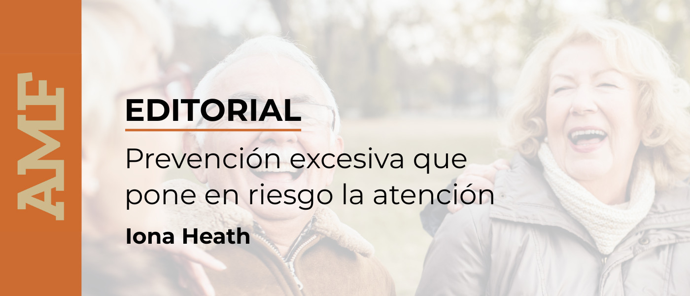 ¿Más prevención, menos salud? Iona Heath reclama recuperar el enfoque centrado en la persona en AMF semFYC