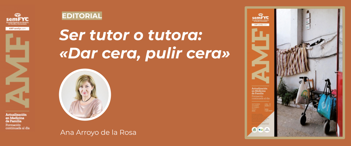 Un editorial de AMF escrito por Ana Arroyo de la Rosa recuerda la importancia de la labor de los tutores y tutoras