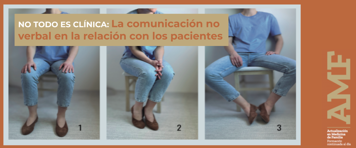 La comunicación no verbal en consulta es más importante de lo que crees, según un artículo de la revista AMF