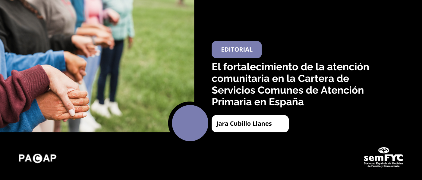 La revista Comunidad analiza la consolidación de la Atención Comunitaria como eje estratégico del sistema sanitario