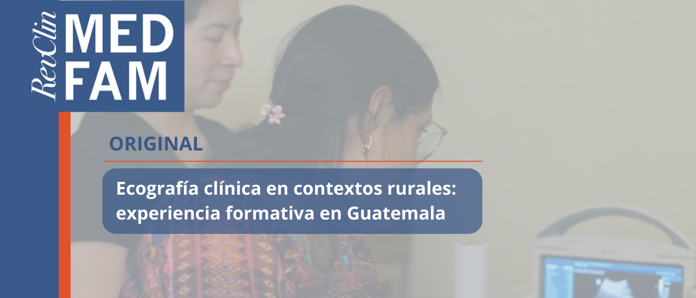 Formar para diagnosticar mejor: la ecografía clínica marca un antes y un después en zonas rurales de Guatemala