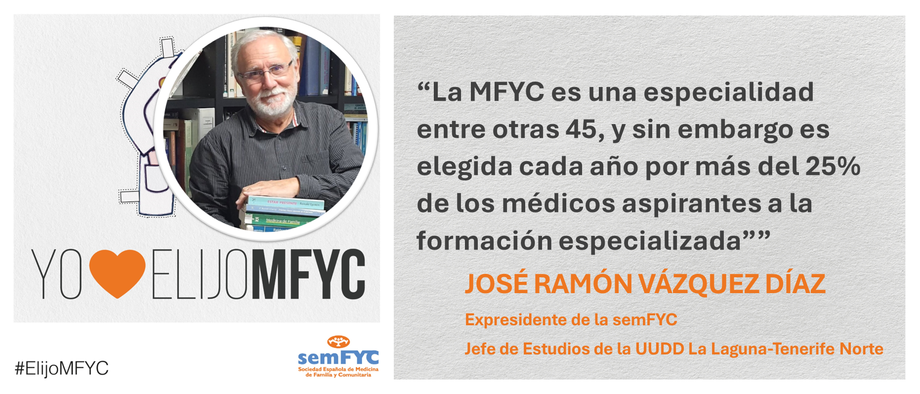 “La Medicina Familiar y Comunitaria: la especialidad más elegida en el MIR”