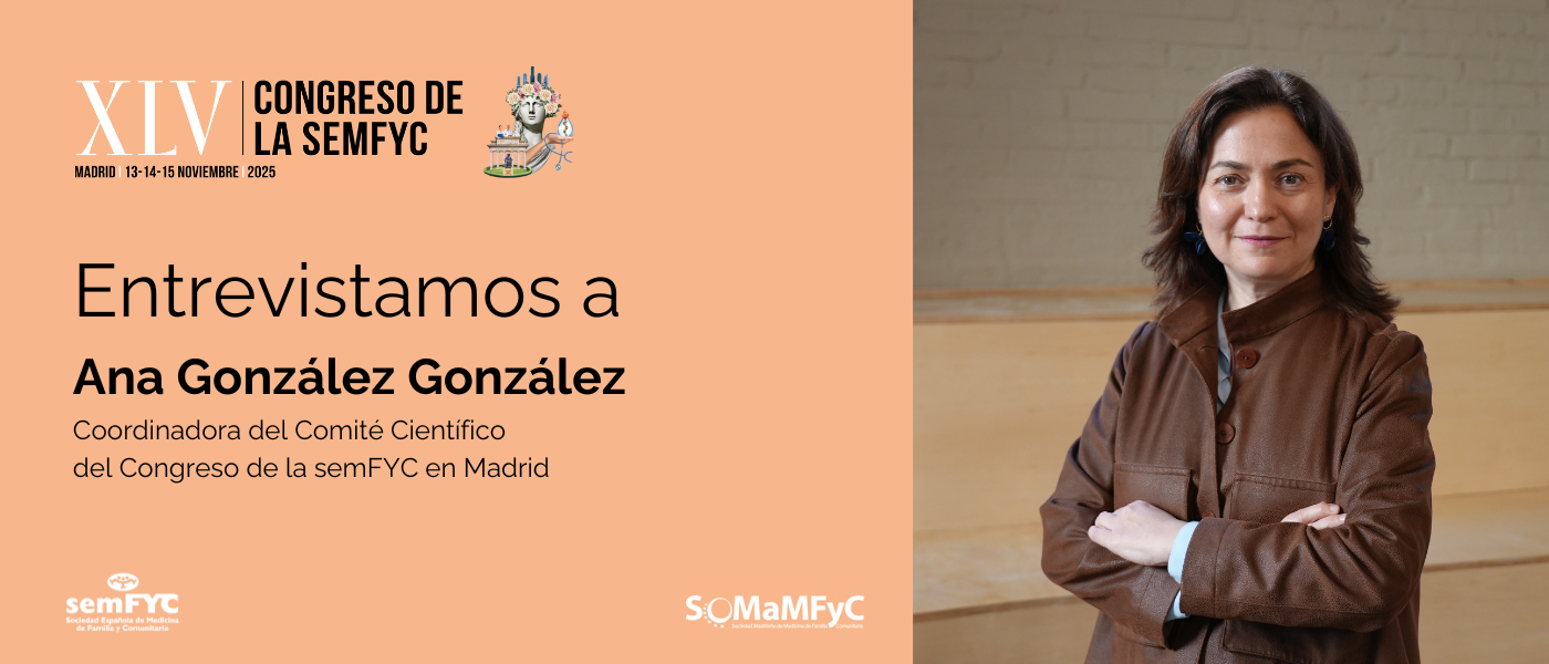 Ana González González: “No hay Atención Primaria sostenible sin profesionales cuidados”