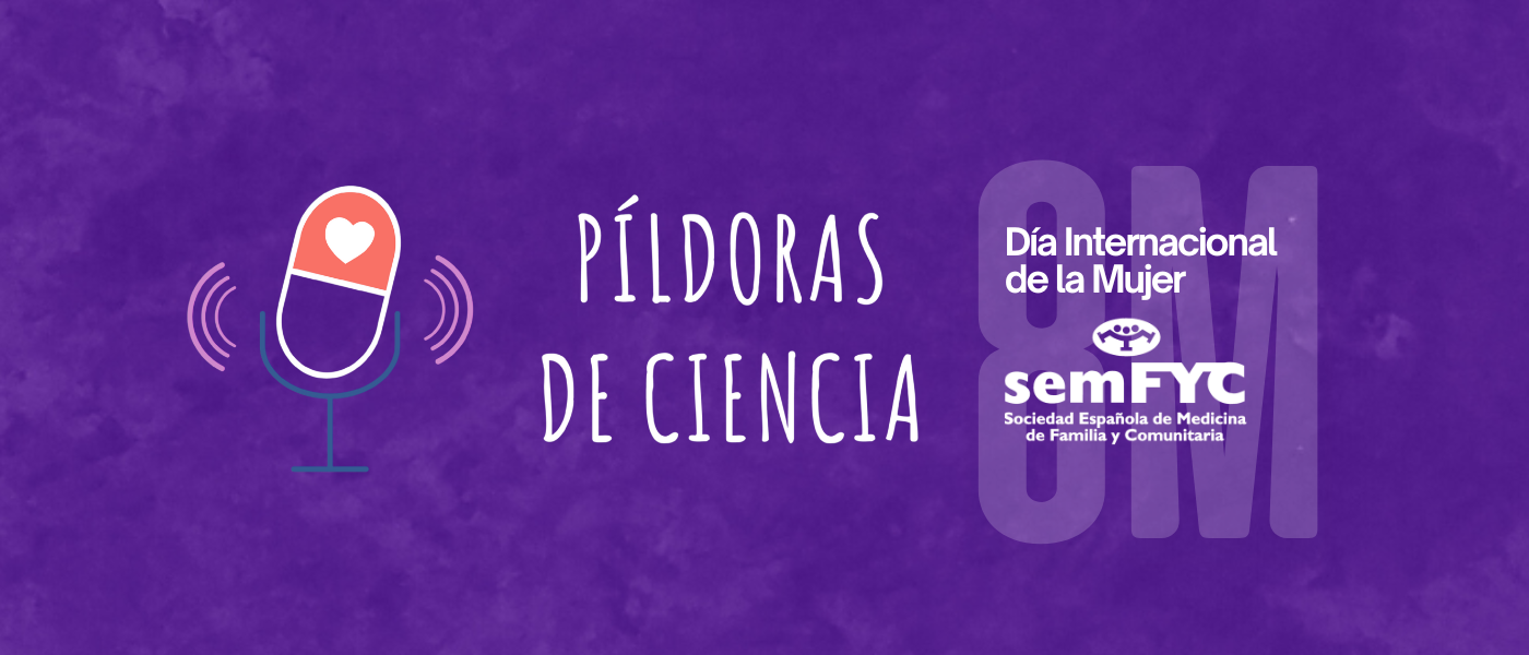 Un nuevo episodio de ‘Píldoras de ciencia en abierto’ aborda la presión estética y otros capítulos en clave femenina