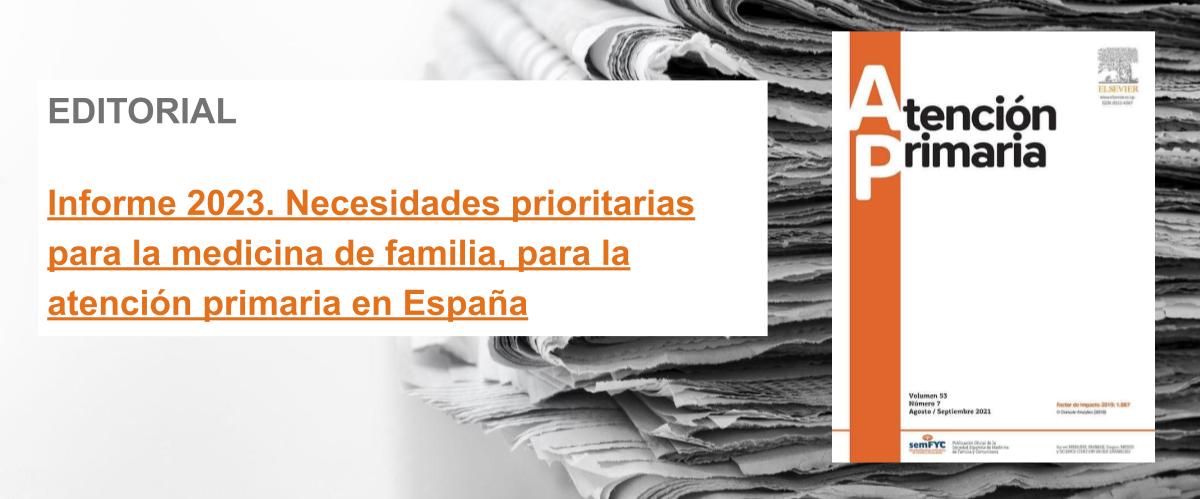 La semFYC solicita de nuevo que partidos políticos e instituciones se comprometan con un nuevo modelo de Atención Primaria, ante el cambio de legislatura