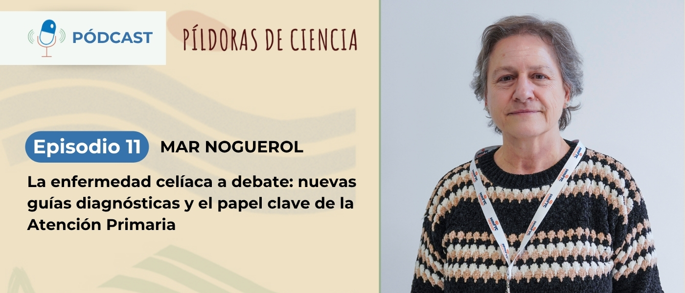La enfermedad celíaca a debate: nuevas guías diagnósticas y el papel clave de la Atención Primaria