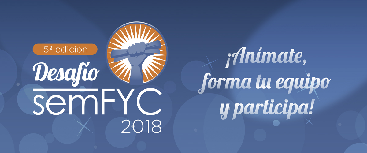 Arranca el Desafío semFYC 2018