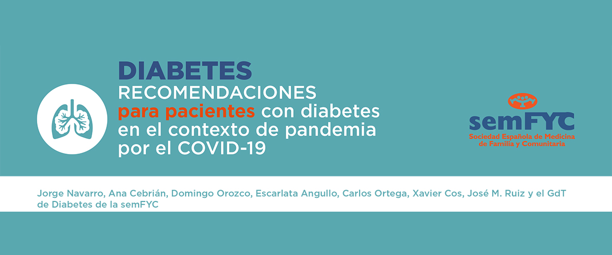 La semFYC publica sus recomendaciones para pacientes con diabetes en el contexto de la pandemia por la COVID-19