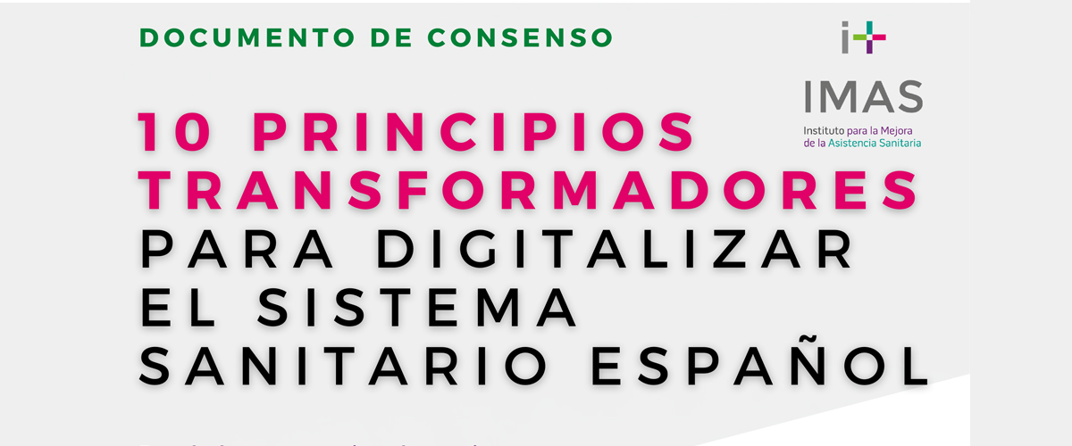 Un grupo multidisciplinar de expertos identifica y define 10 medidas clave para acelerar la óptima digitalización del sistema sanitario español con la visión de profesionales sanitarios y pacientes