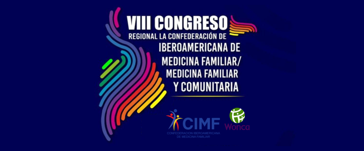 Convocatoria abierta para la presentación de propuestas del VIII Congreso Iberoamericano de Medicina Familiar y Comunitaria