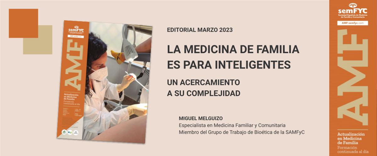 Lo complejo de la Medicina Familiar, en el nuevo editorial de la revista ‘AMF’ 
