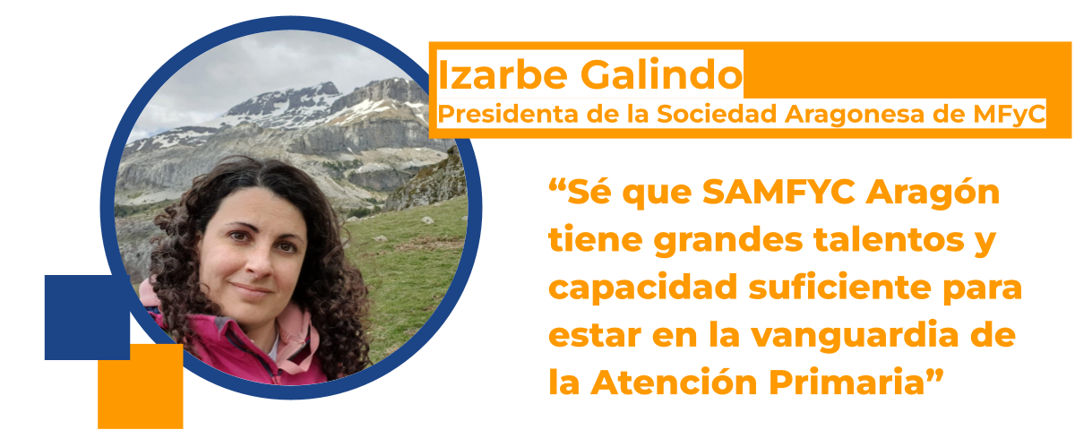 Izarbe Galindo: “Sé que nuestra Sociedad Federada tiene grandes talentos y capacidad suficiente para estar en la vanguardia de la Atención Primaria”