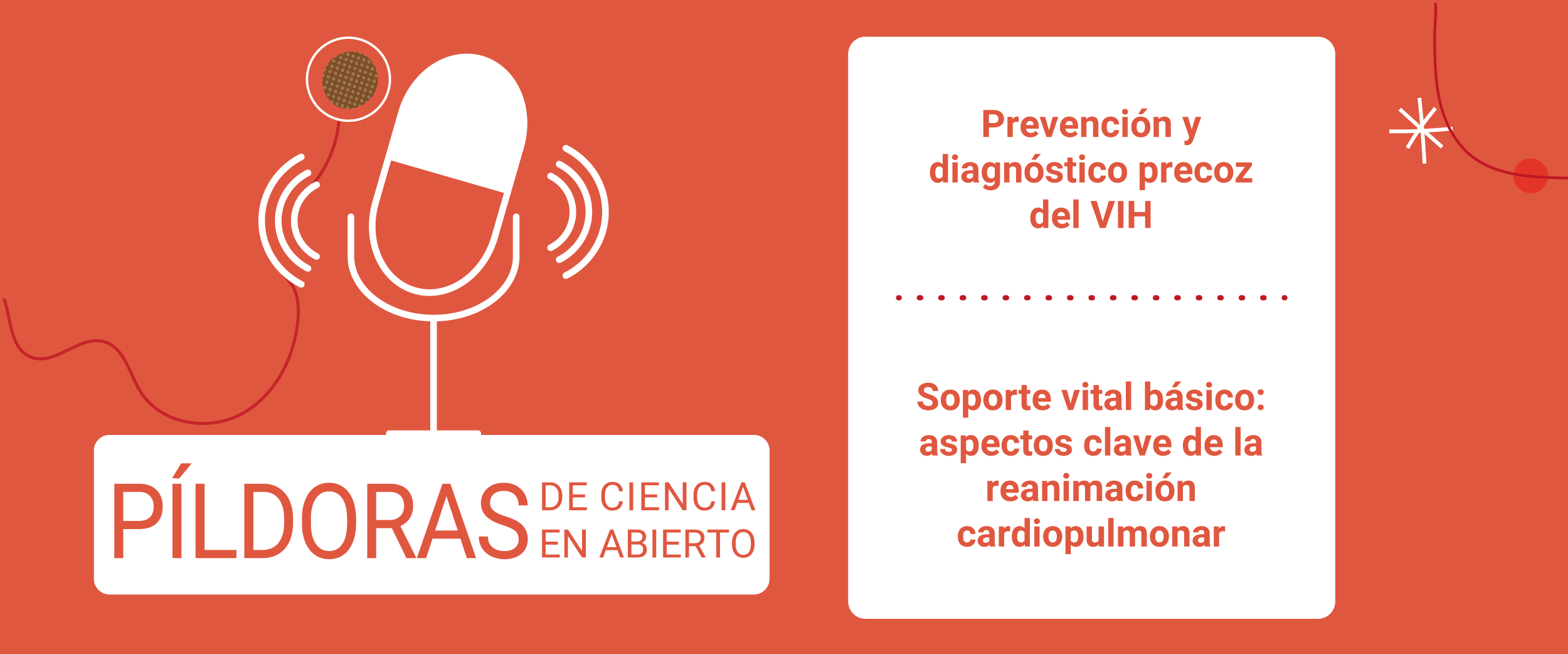 Finalizan las Píldoras de Ciencia en Abierto con dos temas de gran interés: prevención y diagnóstico de VIH y soporte vital avanzado