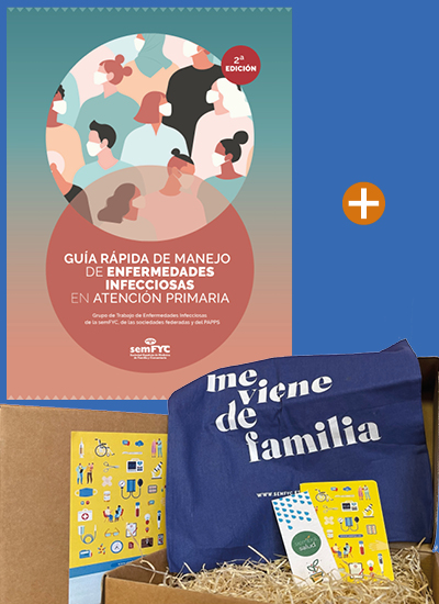 Regala ciencia, regala semFYC – Guía rápida de manejo de enfermedades infecciosas en Atención Primaria. 2.ª edición 