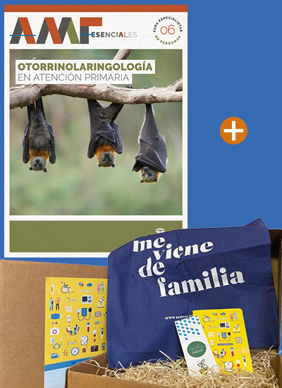 Regala ciencia, regala semFYC – Otorrinolaringología en Atención Primaria - AMF esenciales (para especialistas en personas) 