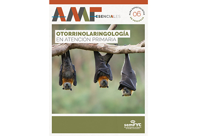 Otorrinolaringología en Atención Primaria - AMF esenciales (para especialistas en personas)